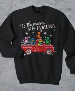 All Roads Lead Home Holiday Tis’ the season to be Grateful sweatshirt