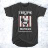 Bear I believe in California wildfires t shirt