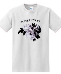 Bittersweet t shirt