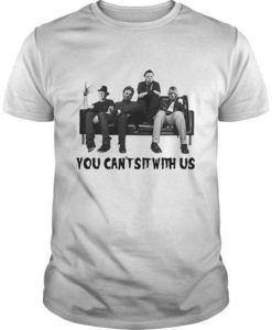 Charming Freddy Jason Michael Myers And Leatherface - You Can't Shit With Us t shirt