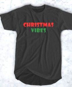 Christmas Vibes t shirt