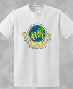 Earth Day t shirt