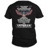 I Was A Warrior - I Am No Hero But I Have Served With A Few t shirt