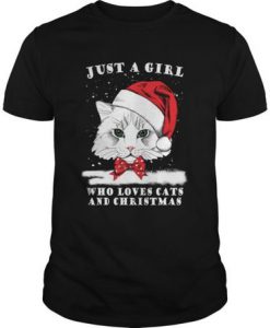 Just A Girl Who Loves Cats And Christmas t shirt