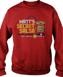 Matt Secret Salsa sweatshirt