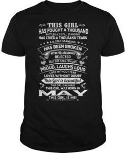 This girl has fought a thousand battles and was born in may t shirt