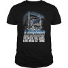 Truck Living Between The Lines One Mile At Time t shirt