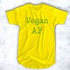 Vegan AF t shirt