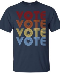 Vote Vote Vote Vote t shirt