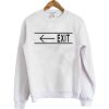 Exit Arrow sweatshirt