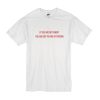 If you Are not Angry you are not paying Attention t shirt