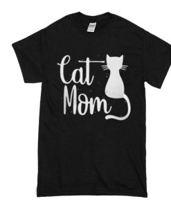 cat mom t shirt