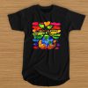 And I Think To My Self What A Wonderful World t shirt