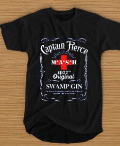 Captain Pierce mash 4077 original swamp gin t shirt