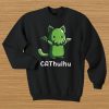 Cathulhu funny sweatshirt