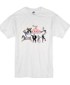 Fashion Circus t shirt