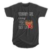 February girl living my best life t shirt