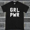 GRL PWR Font t shirt