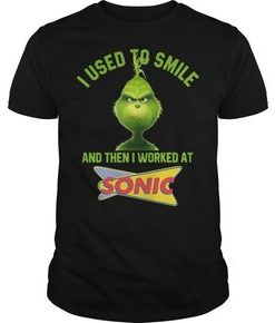 Grinch I used to smile and then I worked at Sonic t shirt
