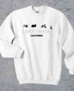 Lake Tahoe California sweatshirt