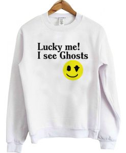 Lucky Me I See Ghosts sweatshirt