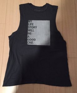 My Life Story Will Be A Good One tank top