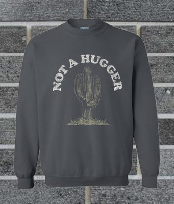 Sweat-shirt "Not A Hugger" Avec Motif Cactus - Taille Standard, Sans Marque, Fabriqué Aux USA
