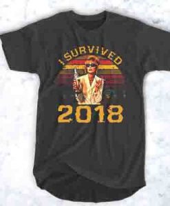 Patsy Stone I Survived 2018 t shirt