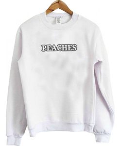 Peaches Font sweatshirt