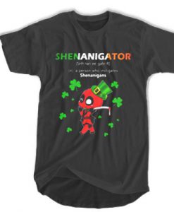 Shenanigator t shirt