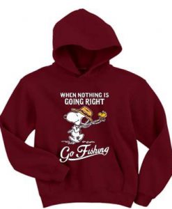 Snoopy when nothing is going right go fishing hoodie