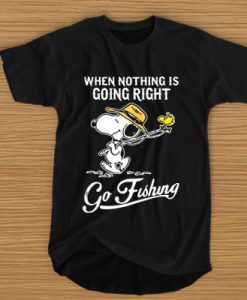 Snoopy when nothing is going right go fishing t shirt
