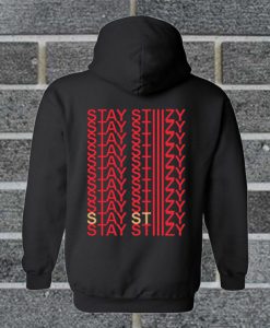 Stay Stiiizy hoodie back