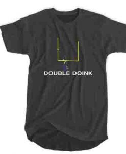 The Original Double Doink Football t shirt