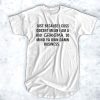 Just Because I Cuss Doesnt Mean I am A Bad Grandma t shirt