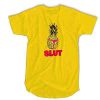 Pineapple Slut t shirt