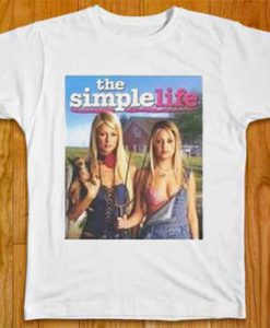 The Simple Life t shirt