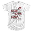 The more that you read the more t shirt