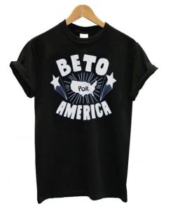 Beto for President – Beto por America T shirt