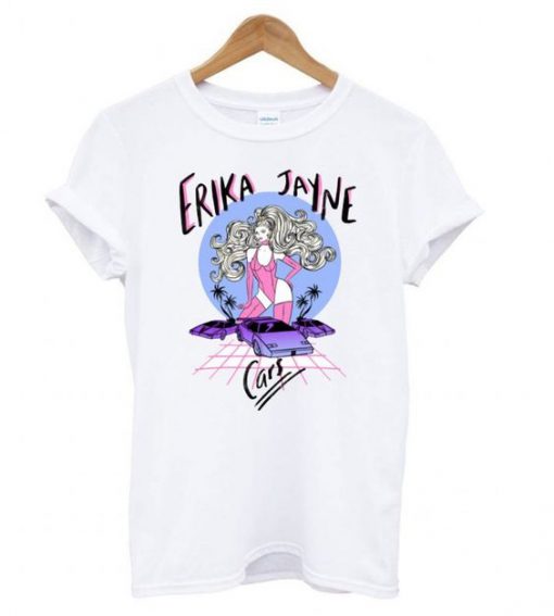 Cars – Erika Jayne T shirt