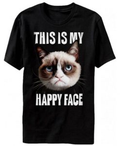 This Is My Happy Face Grumpy Cat t shirt