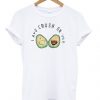 I Avo Crush On You t shirt