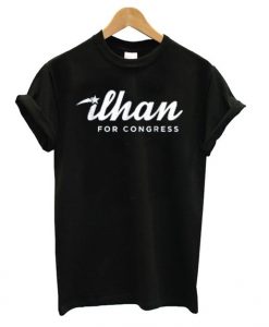 Ilhan Omar For Congress t shirt