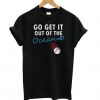 Max Muncy Go Get It Out Of The Ocean LA Dodgers Madison Bumgarner t shirt
