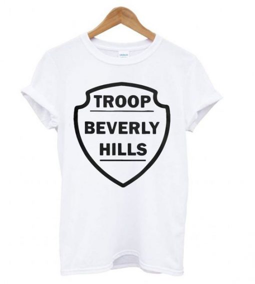 Troop Beverly Hills t shirt