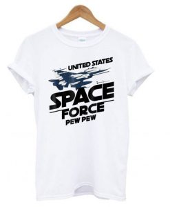 United States Space Force Pew Pew t shirt