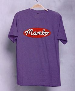 Mambo t shirt