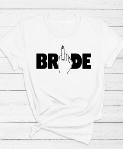 Bride Tribe Ring Finger t shirt