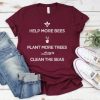 Help More Bees t shirt