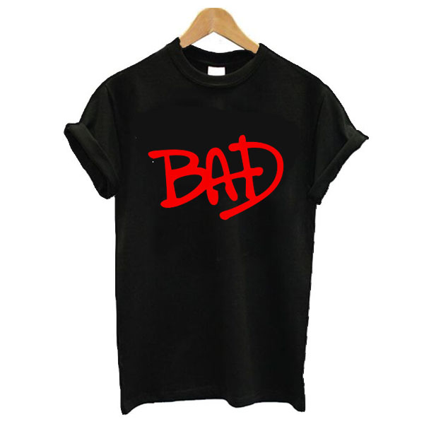 BAD Tribute Michael Jackson t shirt